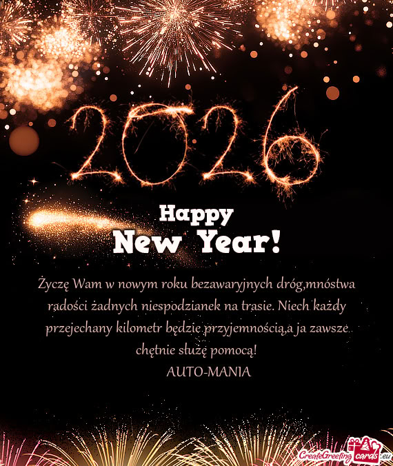 Życzę Wam w nowym roku bezawaryjnych dróg,mnóstwa radości żadnych niespodzianek na trasie. Nie